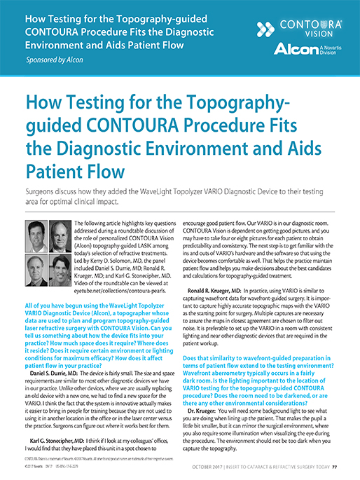 How Testing for the Topography-guided CONTOURA Procedure Fits the Diagnostic Environment and Aids Patient Flow