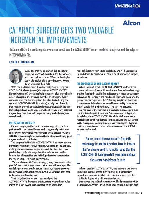 Cataract Surgery Gets Two Valuable Incremental Improvements